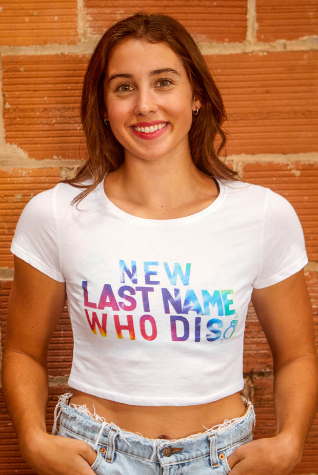 New Last Name Who Dis |  Bride top - multiple options!